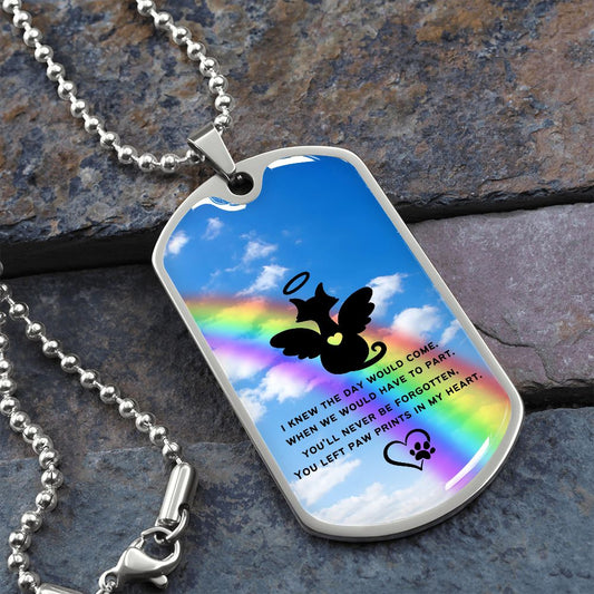 In Memory of My Cat (Rainbow Bridge/ In Memory / Sympathy)) - Dog Tag