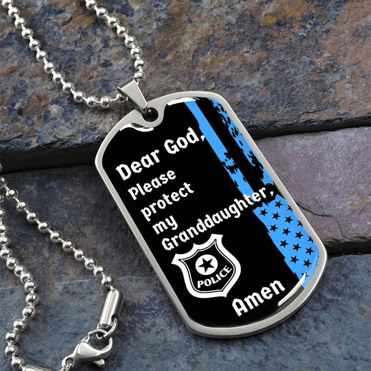 Protect My Granddaughter  (Thin Blue Line / Police) - Dog Tag