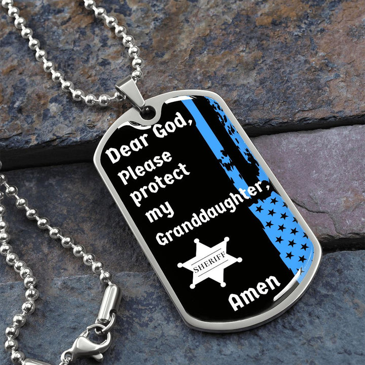 Protect My Granddaughter Thin Blue Line Sherriff Dog Tag