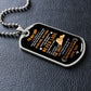 To my Son, Never Lose (Fist Bump Orange) - Dog Tag