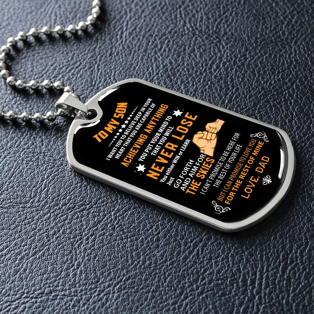 To my Son, Never Lose (Fist Bump Orange) - Dog Tag