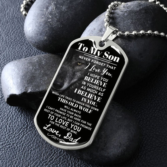 To My Son From Dad (This Old Wolf) - Dog Tag
