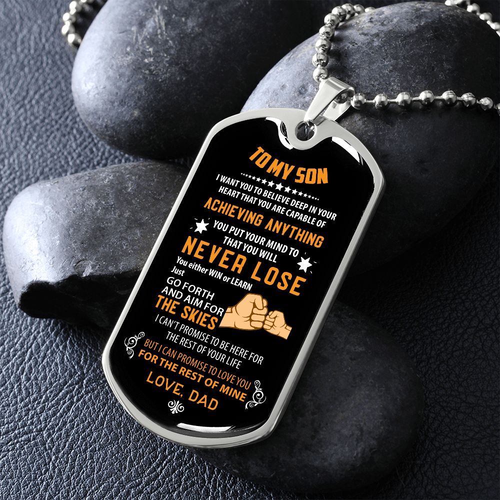 To my Son, Never Lose (Fist Bump Orange) - Dog Tag