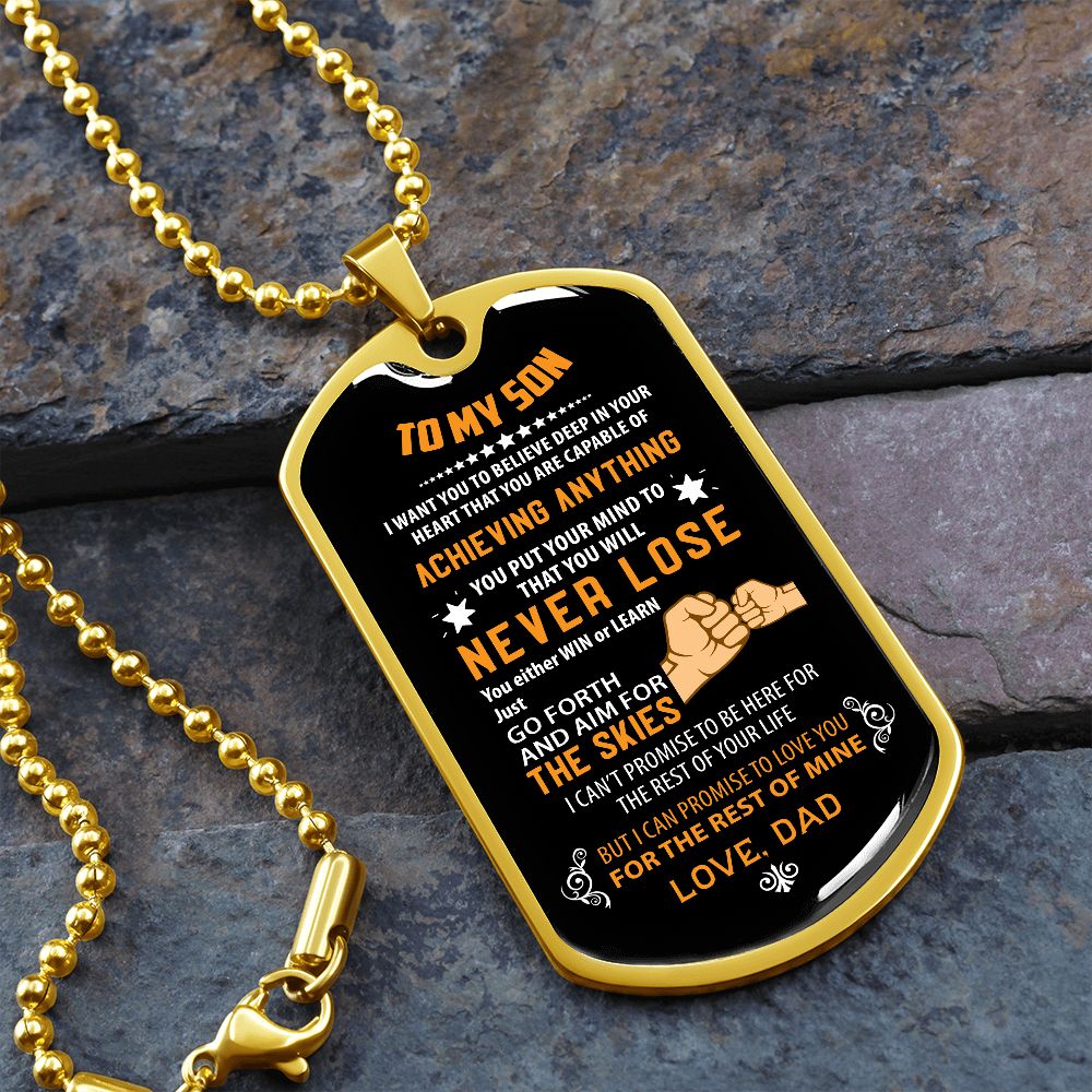To my Son, Never Lose (Fist Bump Orange) - Dog Tag