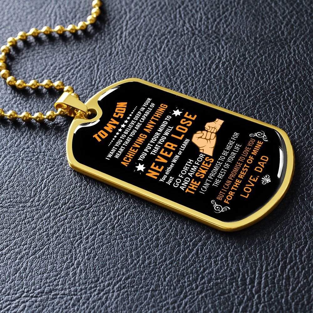 To my Son, Never Lose (Fist Bump Orange) - Dog Tag