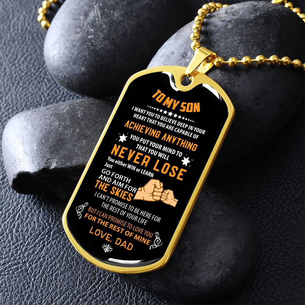To my Son, Never Lose (Fist Bump Orange) - Dog Tag