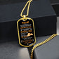 To my Son, Never Lose (Fist Bump Orange) - Dog Tag