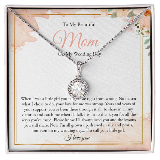 To Mom on My Wedding Day- Eternal Hope Necklace