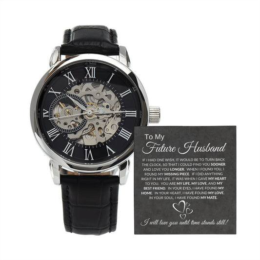 Future Husband / Fiancé (Black Card) - Until Time Stands Still- Men's Openwork Watch