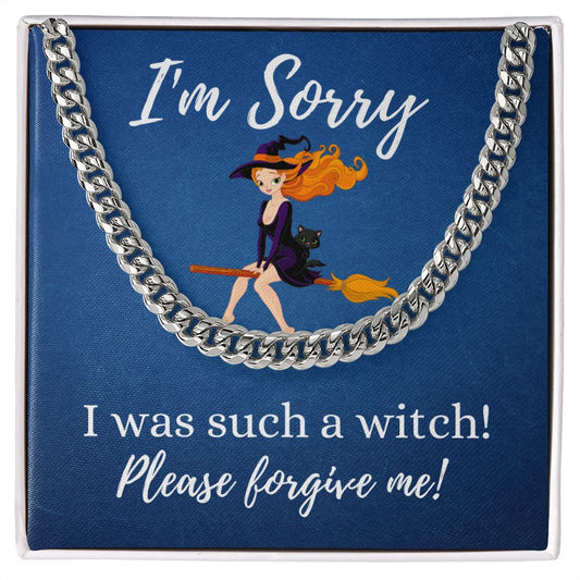 I'm Sorry - (Witch Card) - Cuban Link Chain