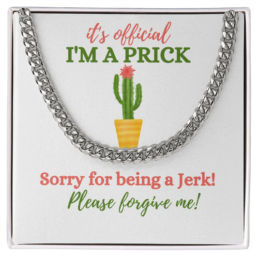 Sorry for being a Jerk (Prickly Cactus Card) - Cuban Link Chain