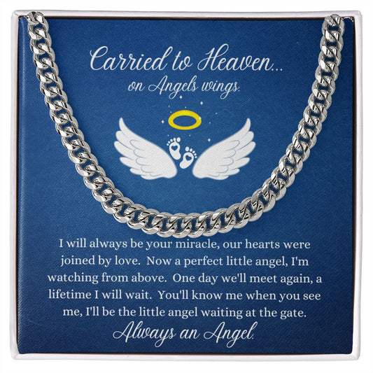 Carried to Heaven on Angel Wings (Infant Loss / Child Loss / In Memory / Sympathy) - Cuban Chain
