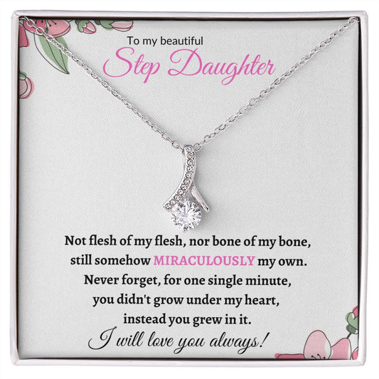 To My Beautiful Step Daughter / nonbiological (Pink Card) - Alluring Beauty Necklace
