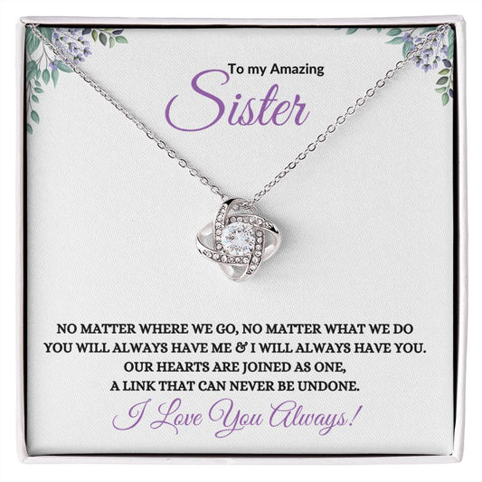 To My Amazing Sister (Purple) - Love Knot Necklace