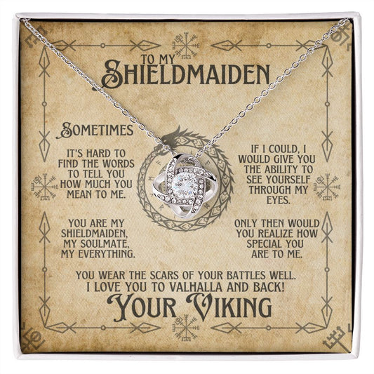 To My Shieldmaiden (Viking Soulmate) - Love Knot Necklace