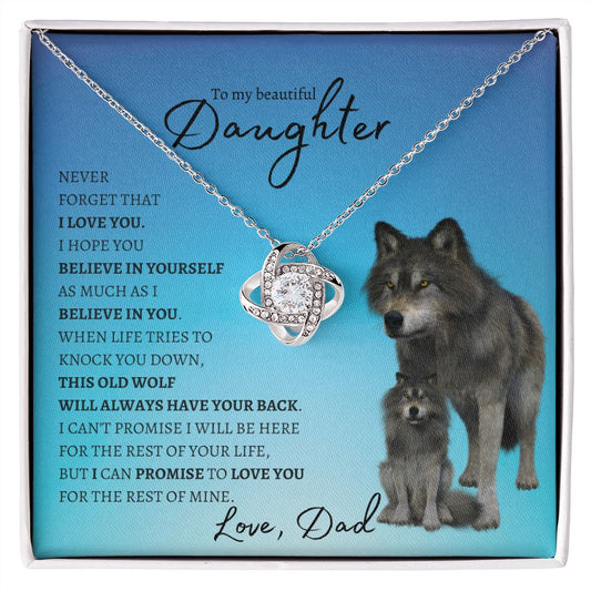 To My beautiful Daughter (Wolf Theme) - Love Knot Necklace