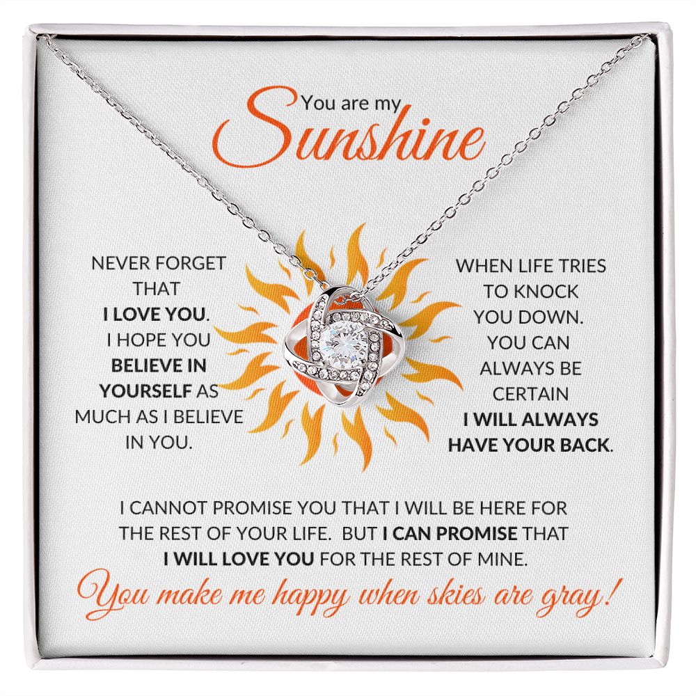 To My Sunshine (For Fiancé, Fianceé / Future Wife) - Love Knot Necklace