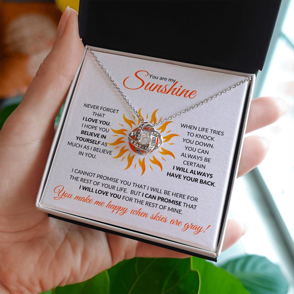 To My Sunshine (For Fiancé, Fianceé / Future Wife) - Love Knot Necklace