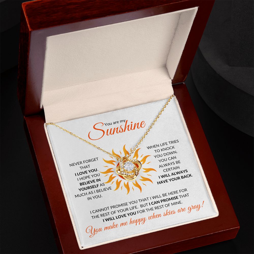 To My Sunshine (For Fiancé, Fianceé / Future Wife) - Love Knot Necklace