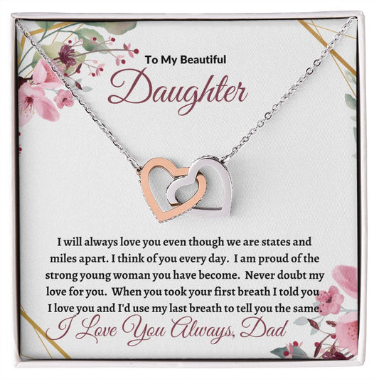 To My Beautiful Daughter (Miles Apart) - Interlocking Hearts Necklace