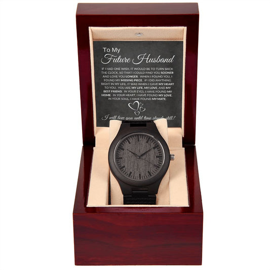 To my Future Husband / Fiancé (Black Card) - Wooden Watch