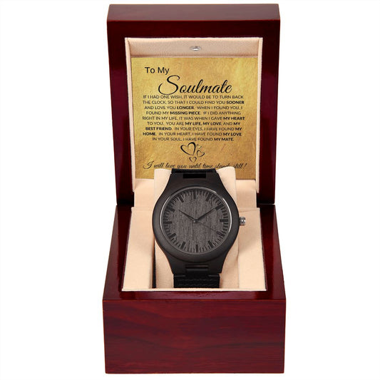 To my Soulmate (Gold Card) - Wooden Watch