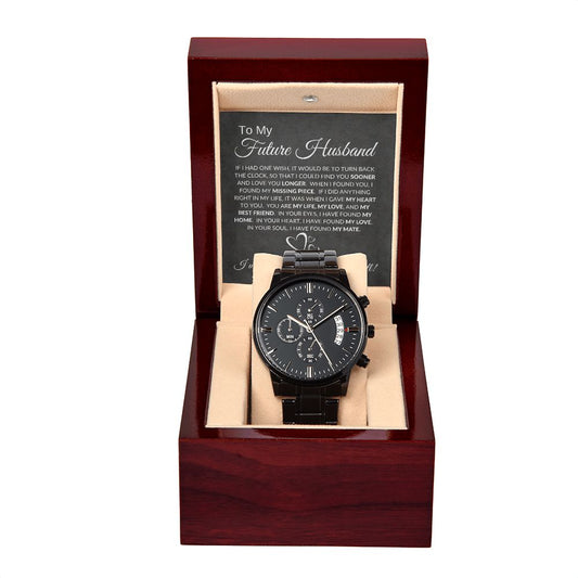 To My Future Husband / Fiancé (Black Card) - Black Chronograph Watch