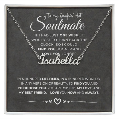 to My Soulmate (Gray Card)  - Name Necklace