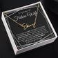 To My Smokin' Hot Future Wife (Black Tapestry) - Script Name Necklace