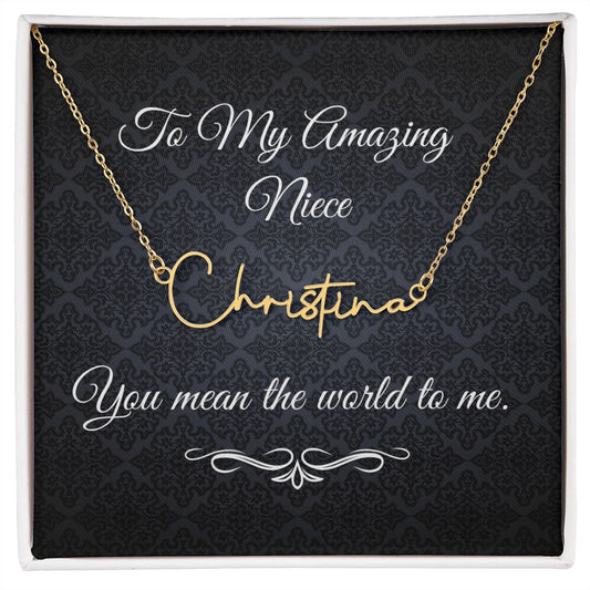 To My Beautiful Niece (Black Tapestry) - Script Name Necklace