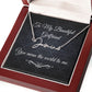 To My Beautiful Girlfriend (Black Tapestry) - Script Name Necklace