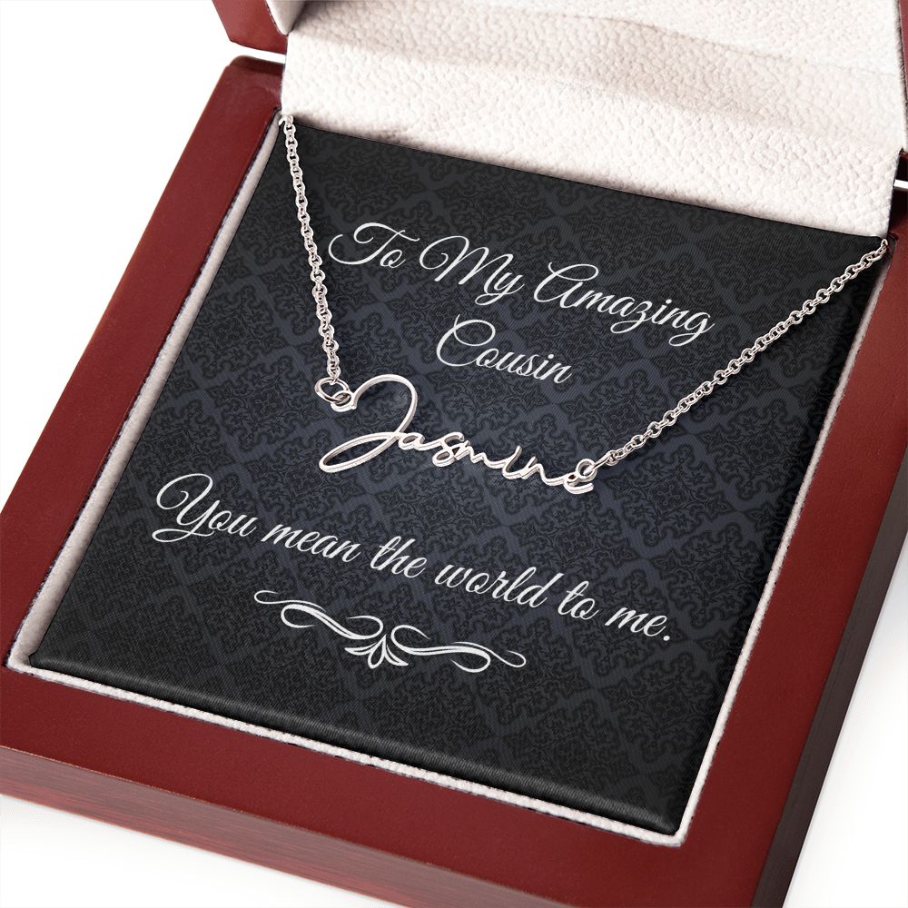 To My Beautiful Cousin (Black Tapestry) - Script Name Necklace