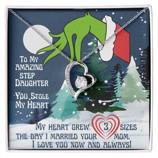 Step Daughter from Step Dad- You Stole My Heart (Grinch Christmas) - Forever Love Necklace