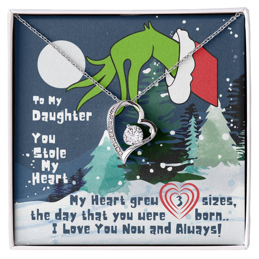 Daughter : You Stole My Heart (Grinch Christmas) -  Forever Love Necklace