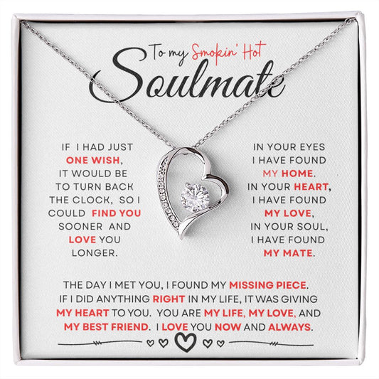 To My Smoking Hot Soulmate ( Red Hot Card) - Forever Love Necklace