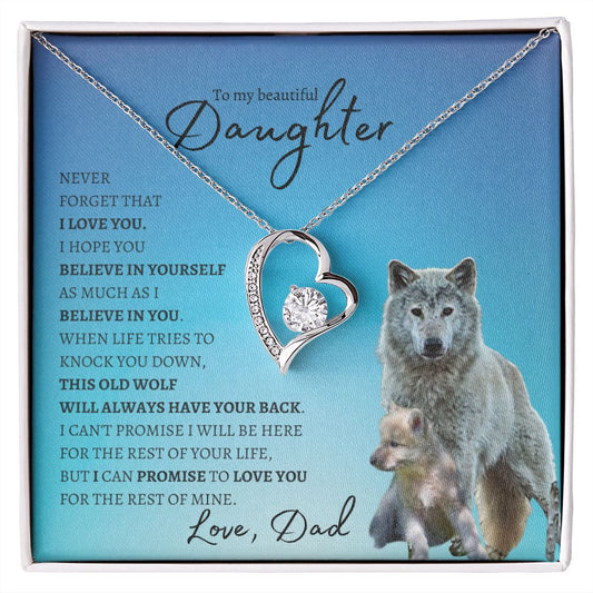 To my Beautiful Daughter (Timberwolf)- Forever Love Necklace