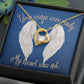 Your Wings Were Ready, My Heart Was Not (Wings Memory Card /Sympathy ) - Forever Love Necklace