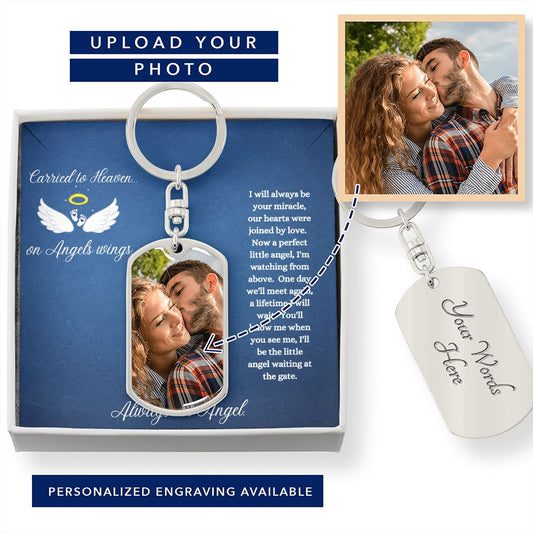 Carried to Heaven on Angels Wings (Infant / Child Loss In memory / sympathy) - Dog Tag Keychain