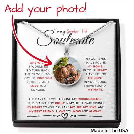Smoking Hot Soulmate (Black / Red Card)  - Circle Photo Necklace - Buyer Uploads Photo