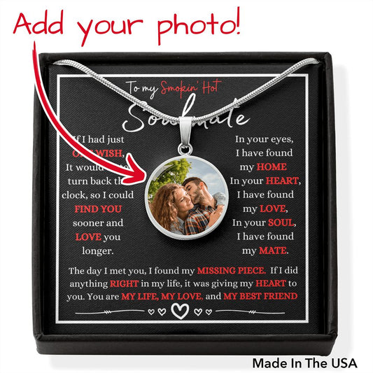 Smoking Hot Soulmate (Black / Red Card)  - Circle Photo Necklace - Buyer Uploads Photo