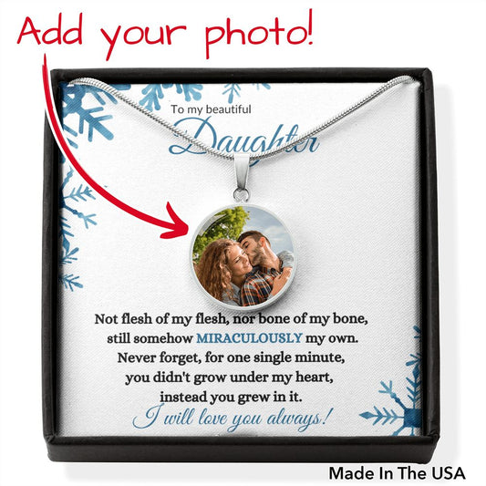 Nonbiological / Adopted Daughter(Christmas Snowflake Card)  - Circle Photo Necklace - Buyer Uploads Photo